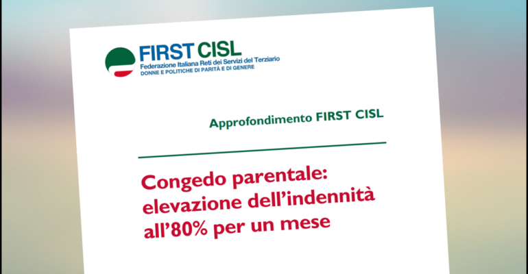 Approfondimento First Cisl: il congedo parentale