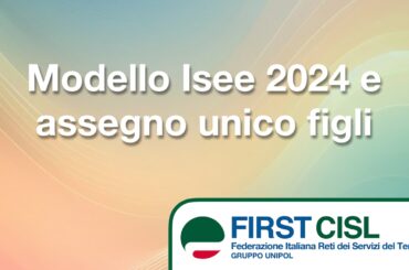 Modello Isee 2024 e assegno unico figli