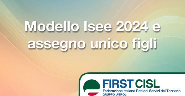 Modello Isee 2024 e assegno unico figli
