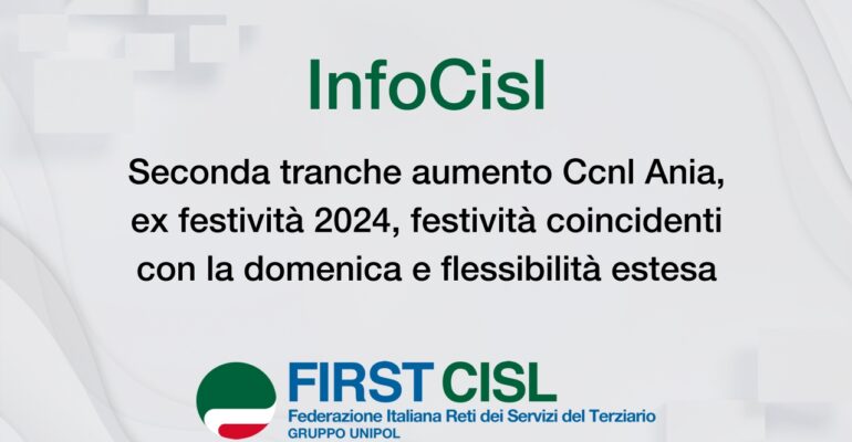 Seconda tranche aumento Ccnl Ania, ex festività 2024, festività coincidenti con la domenica, flessibilità estesa
