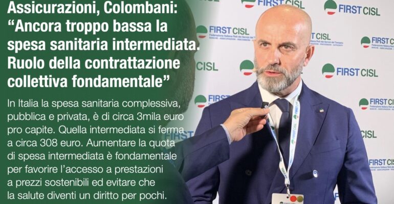Assicurazioni, Colombani: ancora troppo bassa la spesa sanitaria intermediata. Ruolo della contrattazione collettiva fondamentale