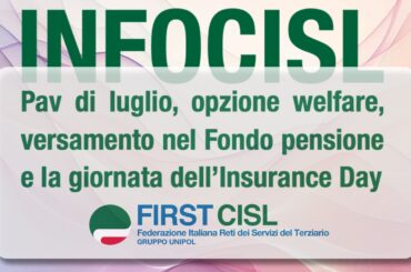 INFOCISL: Pav luglio, opzione welfare, versamento nel Fondo pensione e Insurance Day