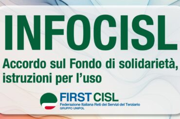 INFOCISL: accordo sul Fondo di Solidarietà, istruzioni per l’uso