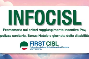 INFOCISL: promemoria sui criteri incentivo Pav, polizza sanitaria, Bonus Natale e giornata della disabilità