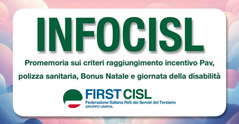 INFOCISL: promemoria sui criteri incentivo Pav, polizza sanitaria, Bonus Natale e giornata della disabilità