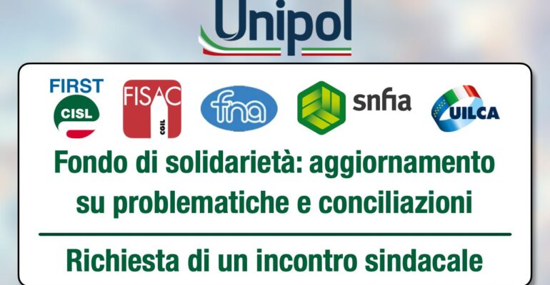 Fondo di solidarietà: aggiornamento su problematiche e conciliazioni – Richiesta di un incontro sindacale