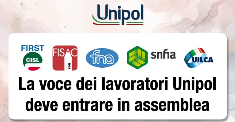La voce dei lavoratori Unipol deve entrare in assemblea