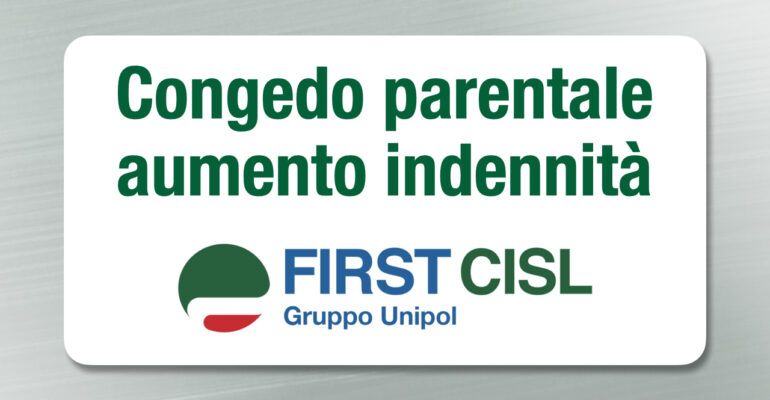 Congedo parentale, aumento indennità