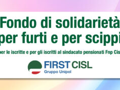 Fondo di solidarietà per furti e per scippi per le iscritte e per gli iscritti del sindacato pensionati Fnp Cisl
