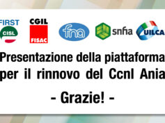 Presentazione della piattaforma per il rinnovo del Ccnl Ania: grazie!