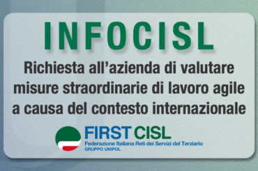 InfoCisl: richiesta all’azienda di valutare misure straordinarie di lavoro agile a causa dell’aumento dei costi energetici