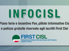 Infocisl: piano ferie e incentivo Pav, pillole informative Cia e polizze gratuite riservate agli iscritti First Cisl
