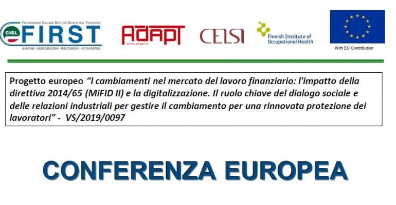 Mifid II, tutela del risparmio e dei lavoratori. Le proposte First Cisl all’Europa