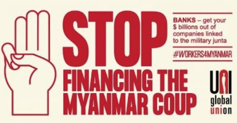 65 miliardi di dollari per il golpe in Myanmar, Uni Global si mobilita