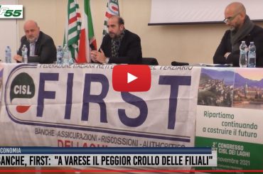 2° Congresso First Cisl dei Laghi. Colombani, banche e mobilitazione risparmio privato centrali per far ripartire il Paese