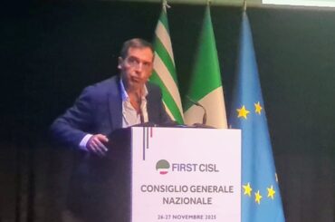 Guardare lontano: l’impegno di First Cisl Lazio per il lavoro che verrà. Claudio Quattrociocchi al Consiglio Generale nazionale First Cisl