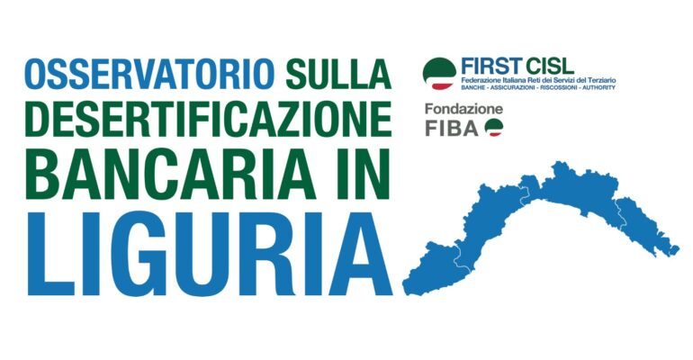 Mattioli e Muzio (First Cisl Liguria): “Desertificazione bancaria fenomeno preoccupante”
