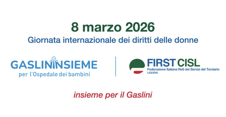 L’8 marzo di First Cisl Liguria: solidarietà e sostegno ai bambini del Gaslini