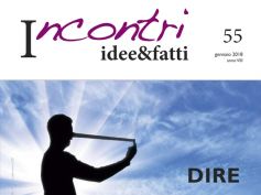 Dire la verità ai cittadini – Incontri Idee&fatti n. 55