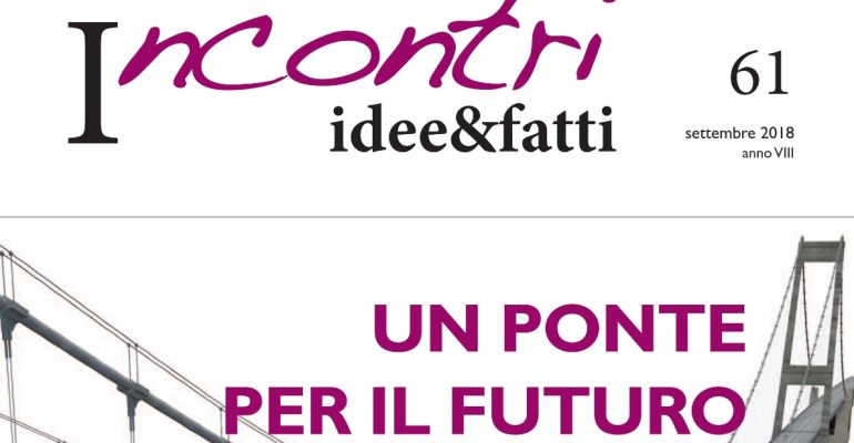 Incontri idee&fatti, un ponte per il futuro