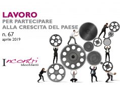 Incontri idee&fatti, lavorare per partecipare alla crescita del Paese