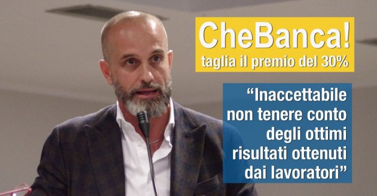 CheBanca! taglia premi ai dipendenti, First Cisl, decisione inaccettabile