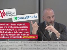 ex Etruria e Pop. Bari, Colombani, chi sbaglia paghi, necessaria norma disastro bancario