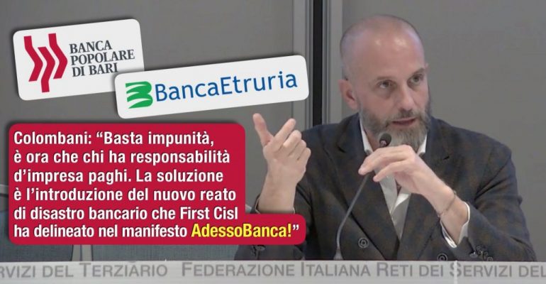 ex Etruria e Pop. Bari, Colombani, chi sbaglia paghi, necessaria norma disastro bancario