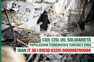 Cisl, sostegno alle popolazioni terremotate di Turchia e Siria