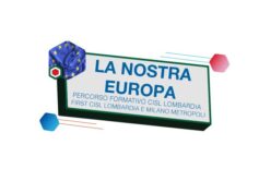 La nostra Europa, iniziativa formativa Cisl Lombardia, First Cisl Lombardia e Milano