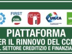 Piattaforma rinnovo Ccnl, una nuova stagione per retribuzioni, diritti, tutele e occupazione