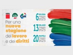Milano 13 maggio, Manifestazione per una nuova stagione del lavoro e dei diritti