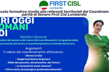 Ieri Oggi Domani Noi, iniziativa del Coordinamento Donne e politiche di parità di genere First Cisl Lombardia