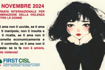 25 novembre, Giornata internazionale per l’eliminazione della violenza contro le donne. Il manifesto First Cisl