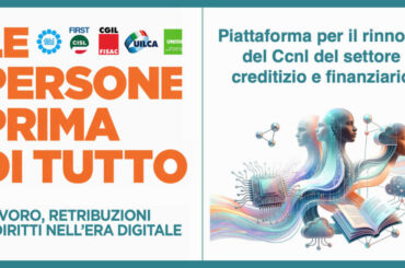 Ccnl Abi: approvata a livello nazionale la piattaforma per il rinnovo del contratto nazionale dei bancari