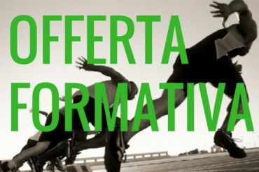 Offerta Formativa: nuove opportunità