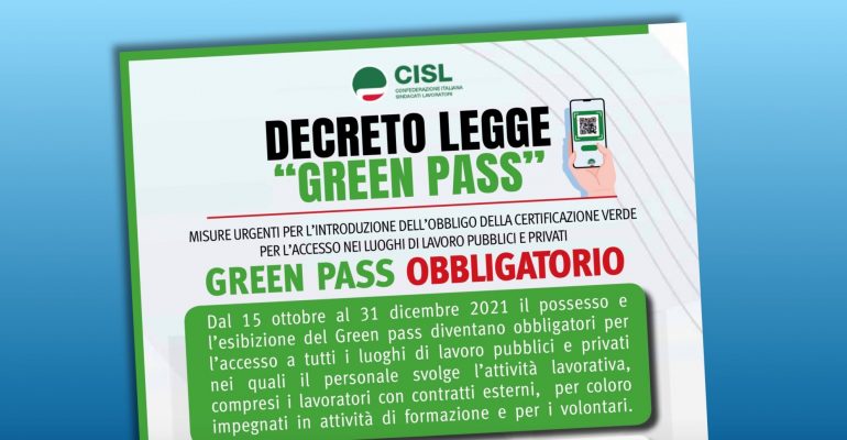 Decreto “Green pass”, luoghi di lavoro, il volantino della Cisl