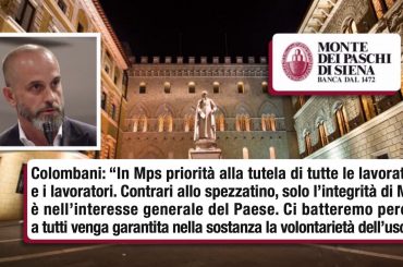 Mps, First Cisl, priorità alla tutela delle persone, spezzatino non è nell’interesse del Paese