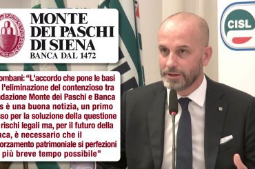 Mps, Colombani, positivo accordo con Fondazione sul contenzioso, ora avanti con il rafforzamento patrimoniale