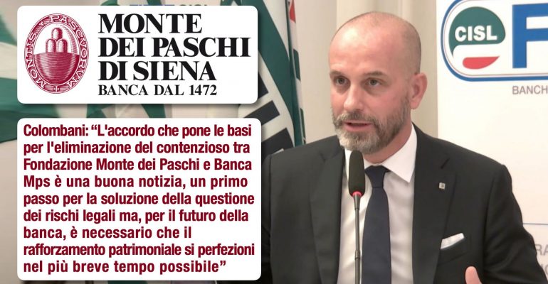 Mps, Colombani, positivo accordo con Fondazione sul contenzioso, ora avanti con il rafforzamento patrimoniale