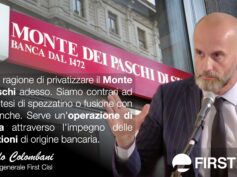 Colombani: per Mps serve operazione di sistema con le Fondazioni. Mutui e fringe benefit, subito una soluzione per i bancari