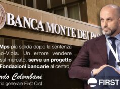 Banca Mps più solida dopo la sentenza Profumo-Viola. Colombani: un errore vendere ancora sul mercato, serve un progetto con le Fondazioni bancarie al centro