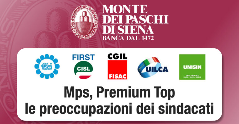 Monte dei Paschi. Premium Top, le preoccupazioni dei sindacati