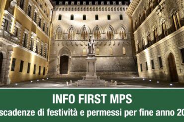 Info First Mps, le scadenze di festività e permessi per fine anno 2025