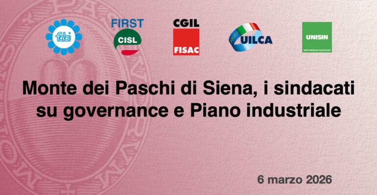 Monte dei Paschi, i sindacati su governance e Piano industriale
