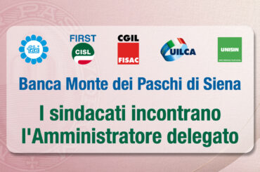 Monte dei Paschi, i sindacati incontrano l’Amministratore delegato Luigi Lovaglio