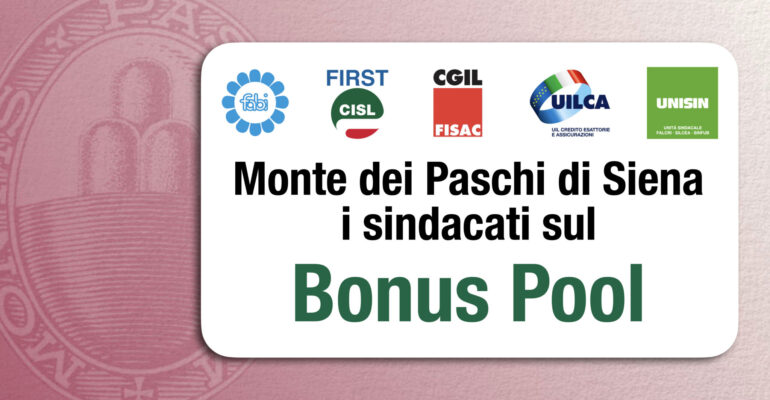 Monte dei Paschi, i sindacati sul Bonus Pool