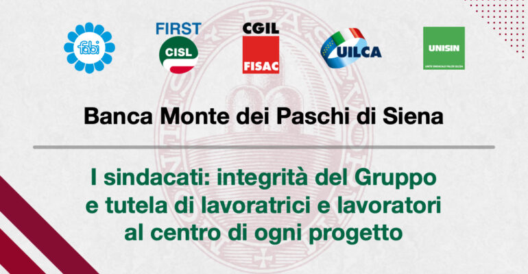 Monte dei Paschi, i sindacati: integrità del Gruppo e tutela di lavoratrici e lavoratori al centro di ogni progetto