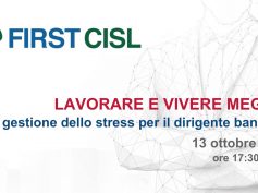 Lavorare e vivere meglio: la gestione dello stress per il dirigente bancario. La tavola rotonda First Cisl