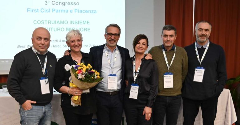 3° Congresso First Cisl Parma e Piacenza: Cosimo Vaglio eletto segretario generale. In segreteria anche Emilia Pallavicini e Deciomaria Bentivoglio